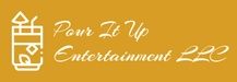Pour It Up Entertainment LLC
