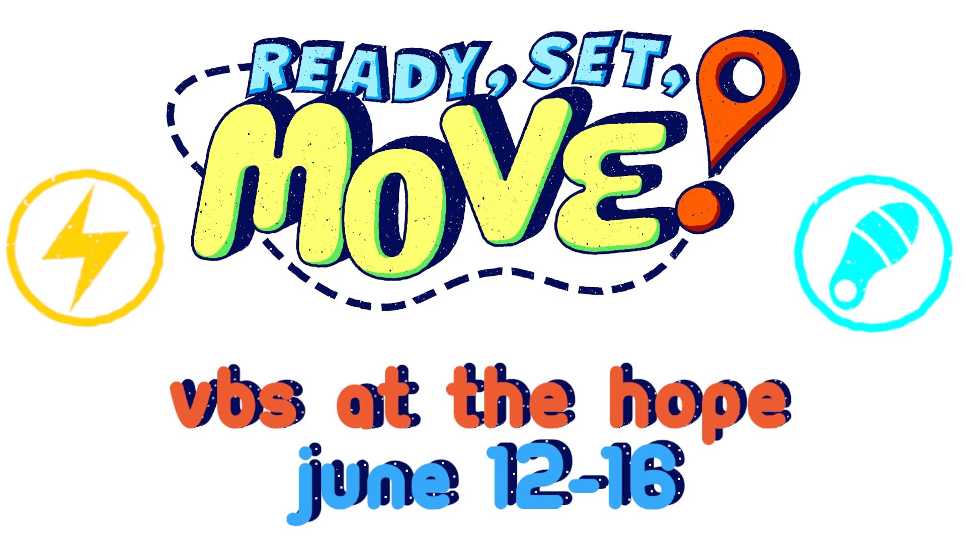 Colorful text promoting a VBS event from June 12-16.