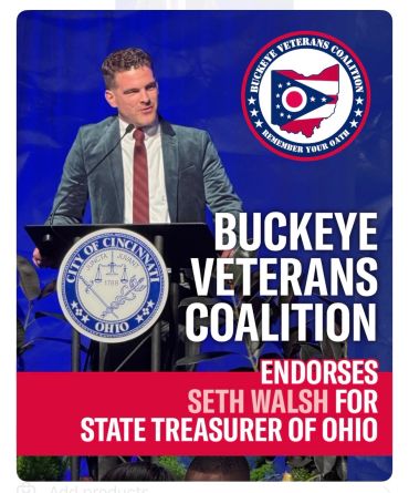 Buckeye Veterans Coalition endorses Seth Walsh for Ohio State Treasurer.