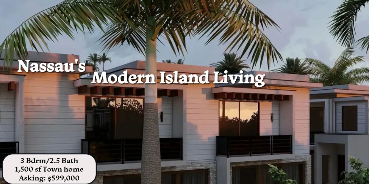 Modern island living townhome in Nassau.