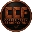 Copper Creek Fabrication