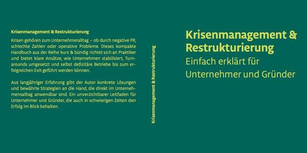 Krisenmanagement - Einfach erklärt für Unternehmer und Gründer, von Dr. David Schirrmacher