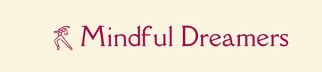 Mindful Dreamers