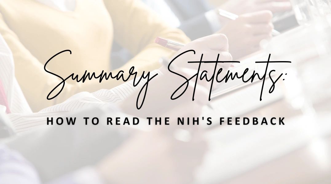 Summary Statements: How to Read the NIH's Feedback