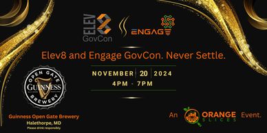 Elev8 and Engage GovCon event on November 20, 2024, at Guinness Open Gate Brewery, Baltimore.