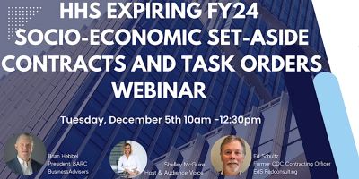 Webinar announcement for HHS FY24 socio-economic contracts expiration.
