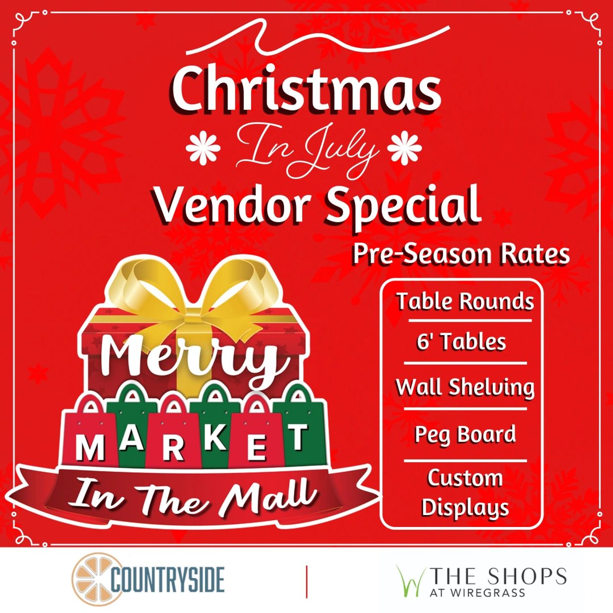 Christmas in July vendor special for market displays at The Shops at Wiregrass.