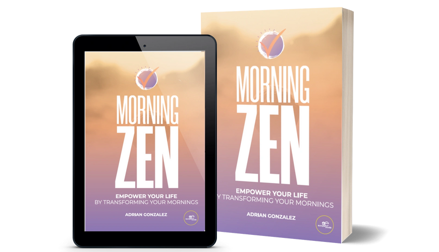Best morning habits book called Morning Zen.
