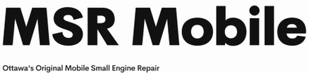 MSR Mobile
 Ottawa's Original Mobile Small Engine  Repair