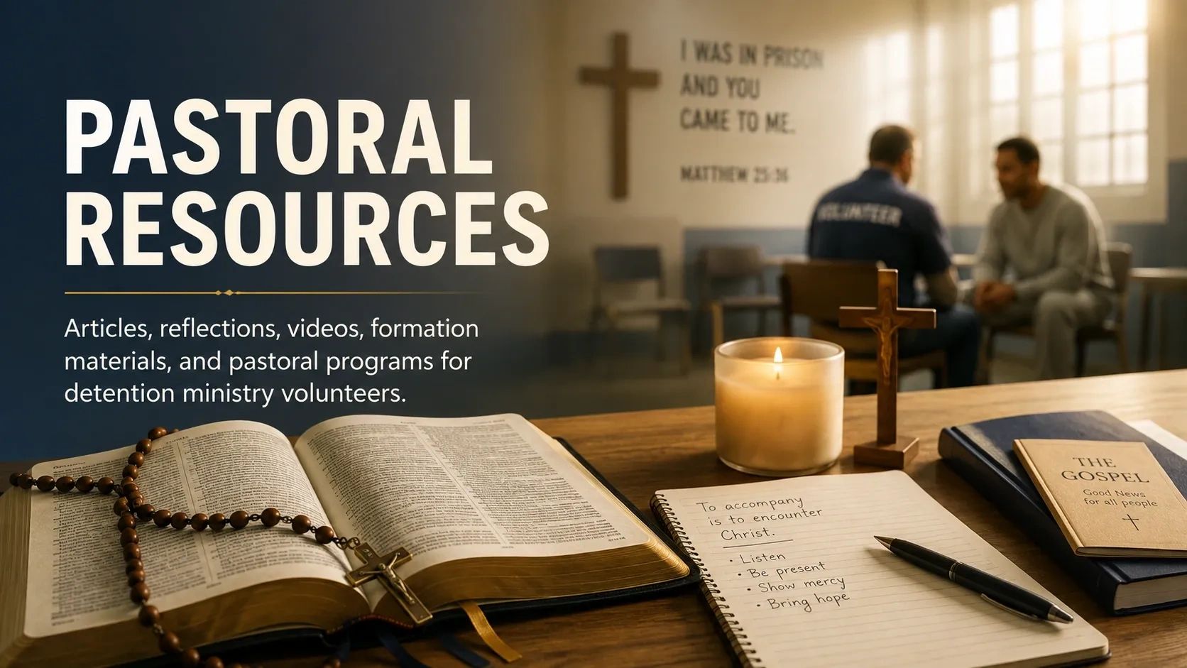 Pastoral resources for detention ministry volunteers with Bible and notes.