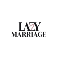 Lazy Marriage