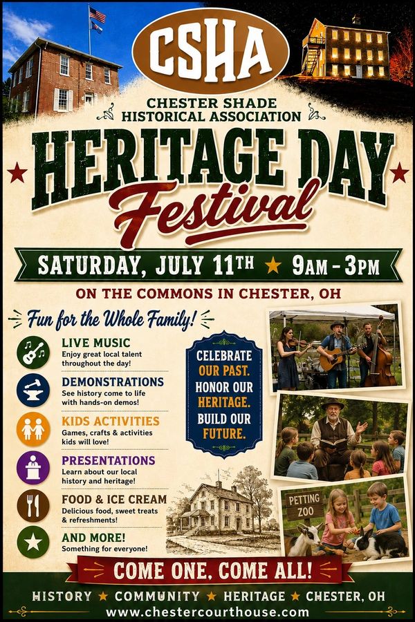 Chester Shade Historical Association Heritage Day Festival on July 11, 9AM-3PM in Chester, OH with music, demos, kids activities, and more.