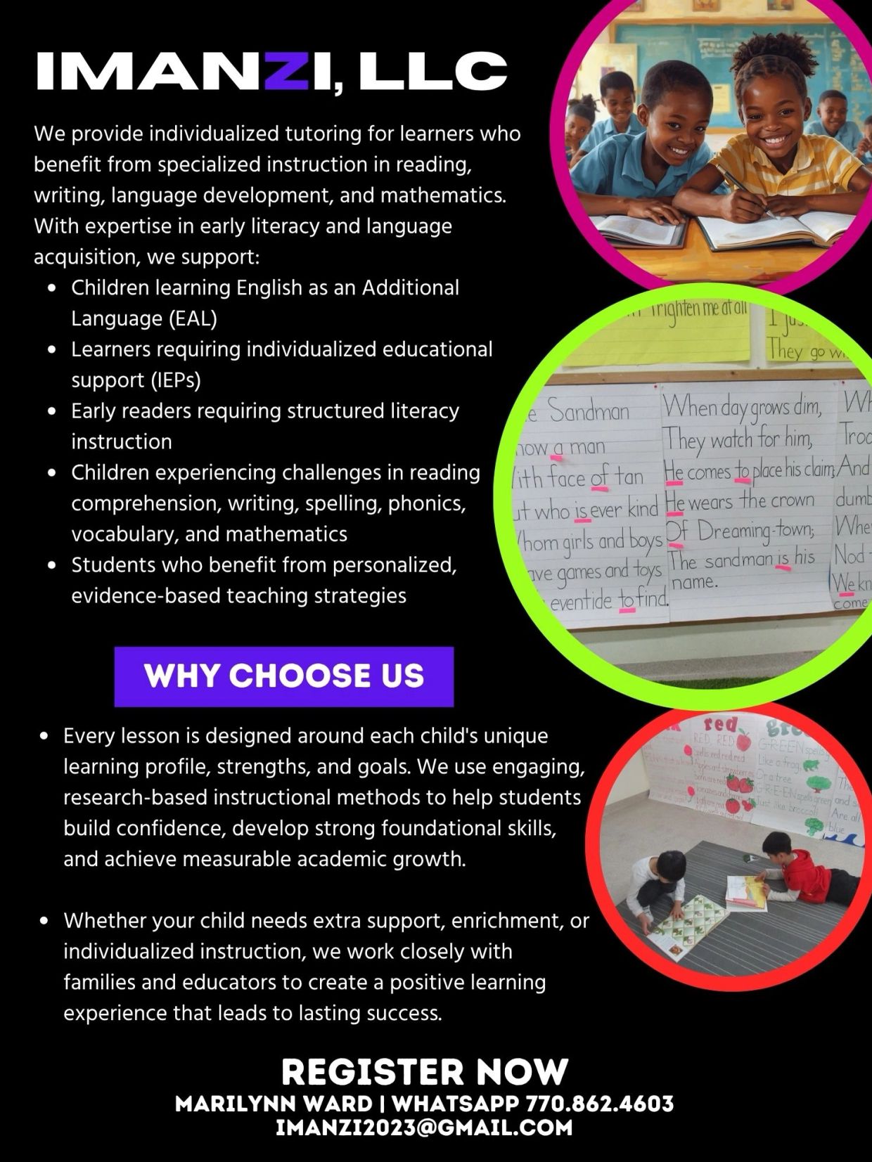 IMANZI, LLC offers personalized tutoring in reading, writing, language, and math for children.