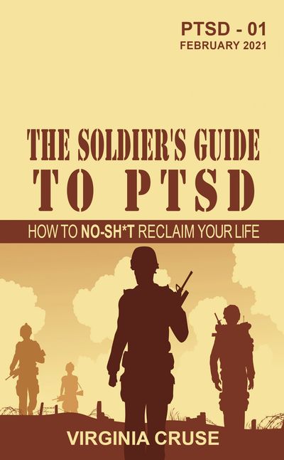 Book cover about reclaiming life from PTSD for soldiers.