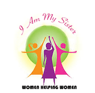 I Am My Sister  (Women helping Women) 