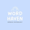 Word Haven Speech Pathology