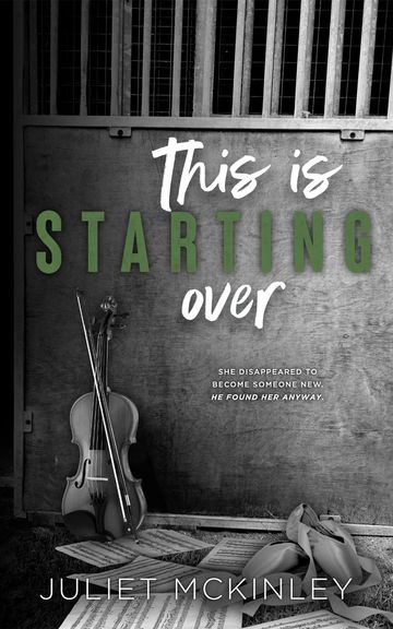 Book cover with a violin, music sheets, and ballet shoes titled 'This is Starting Over'.