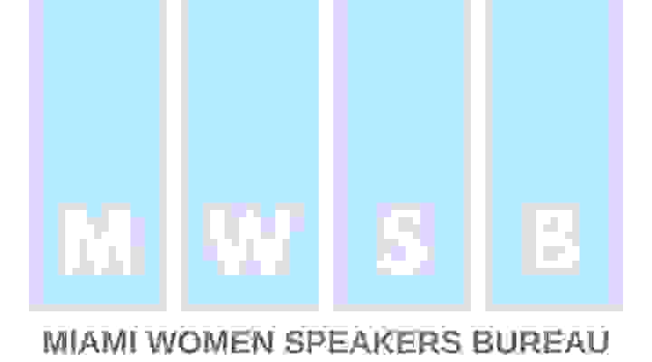 MIAMI WOMEN SPEAKERS BUREAU