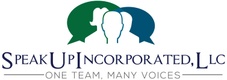 Speak Up Incorporated, LLC