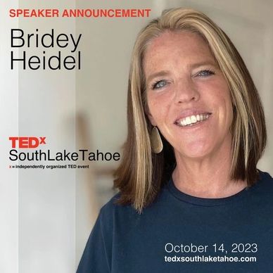 Bridey Heidel announced as TEDx SouthLakeTahoe speaker for October 14, 2023.