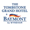 The Tombstone Grand hotel a baymont  by wyndham.