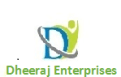 Dheeraj Enterprises