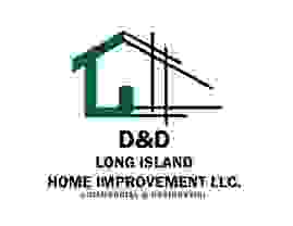 D&D  LONG ISLAND HOME IMPRoVEMENT LLc.
Commercial & residential