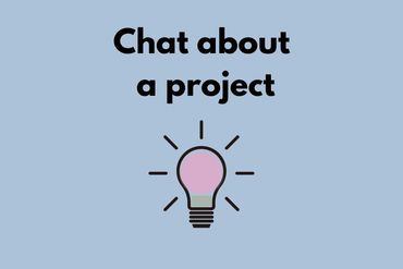 Icon of a shining light bulb saying 'Chat about a project'.