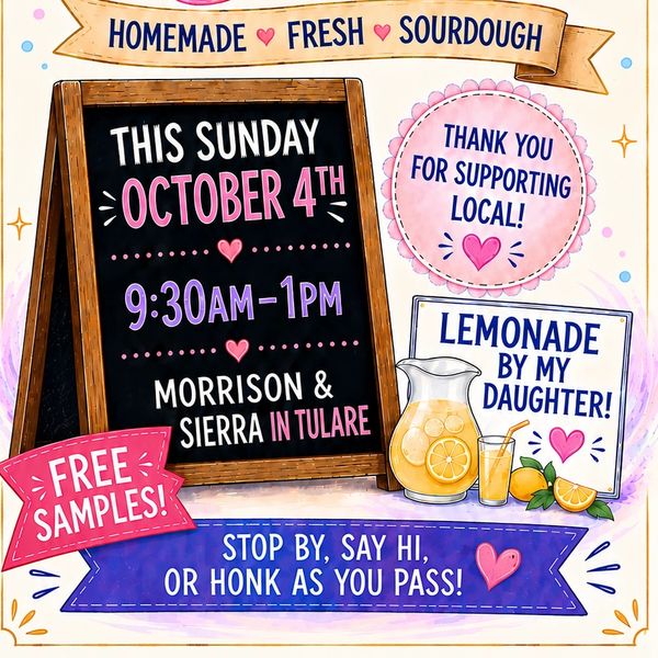 Sign promotes local sourdough and lemonade event with free samples on October 4th.