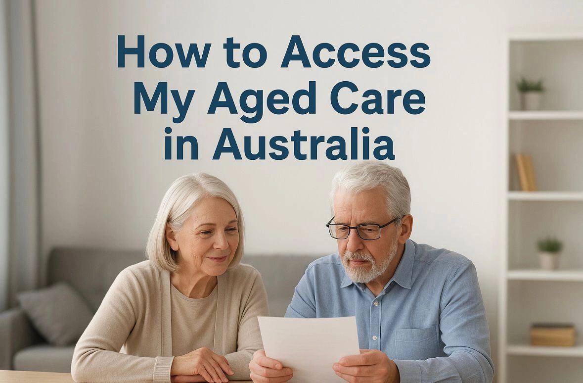 How to Access My Aged Care in Australia