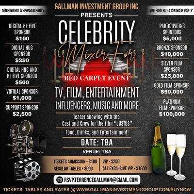 Celebrity Mixer for a Red Carpet Event by Gallman Investment Group Inc.