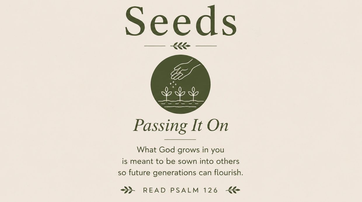 Inspirational quote about passing on growth to future generations.