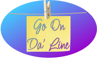 Go On Da' Line