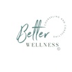 Better Wellness Counseling & Consulting 
