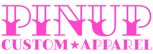 Pin-Up Custom Apparel