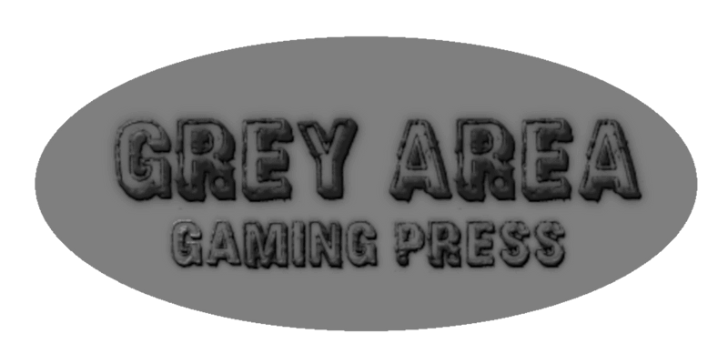 Grey Area 
Gaming Press
 