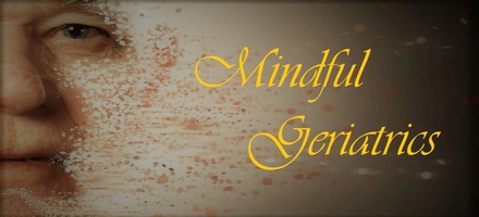 Mindful Geriatrics