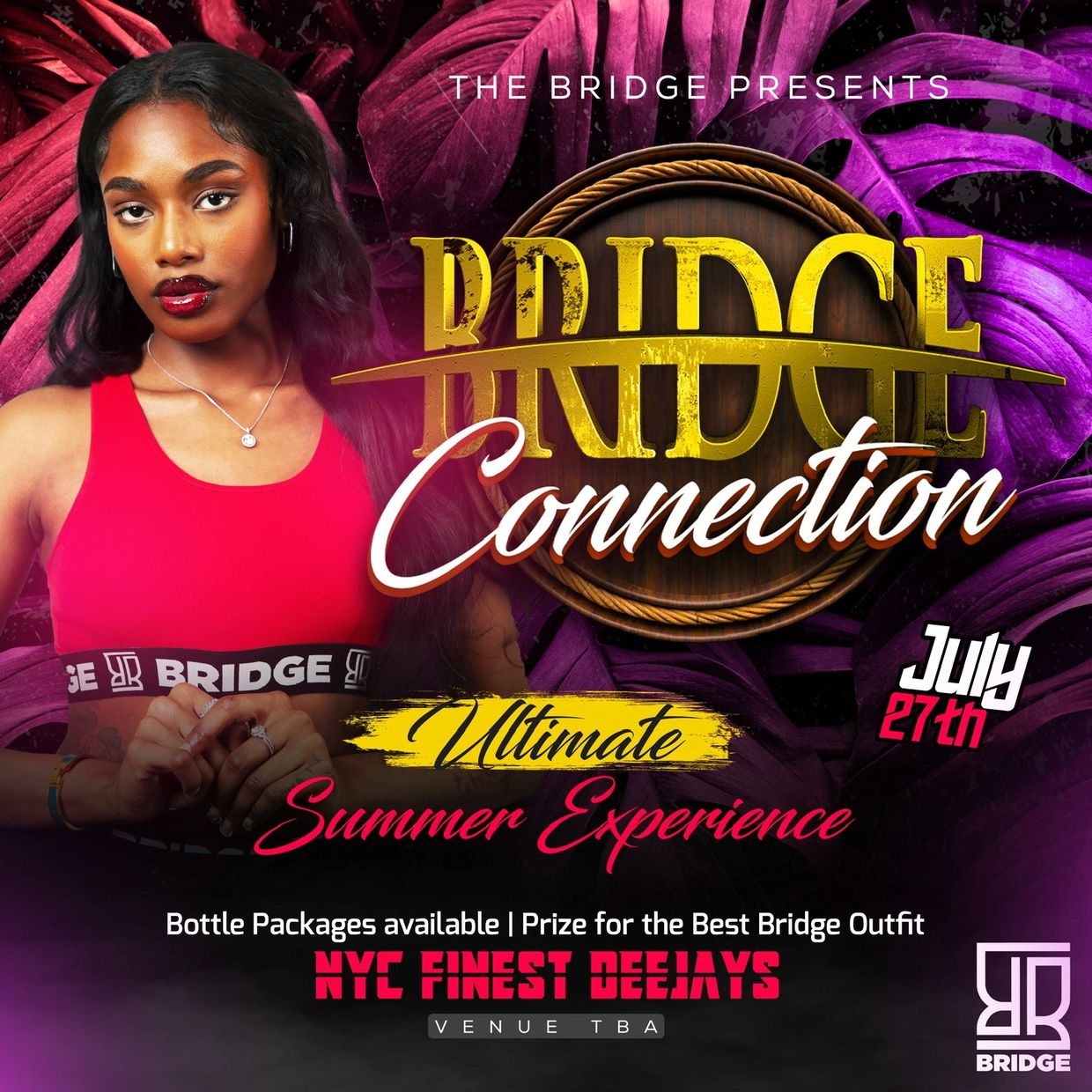 A poster on Bridge connection ultimate summer experience