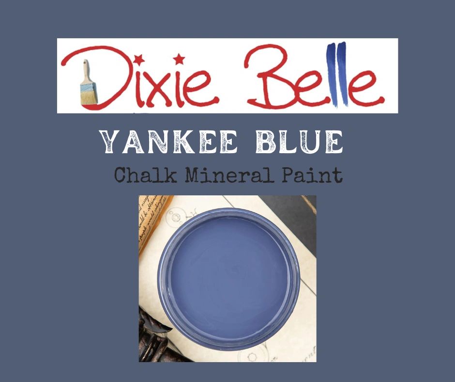 Yankee Blue Chalk Mineral Paint - Dixie Belle Paint Company