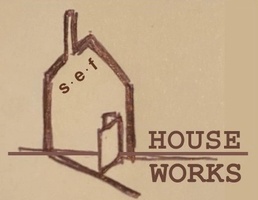 SEF House Works