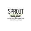 Sprout
Educational Assessment and Consulting Services