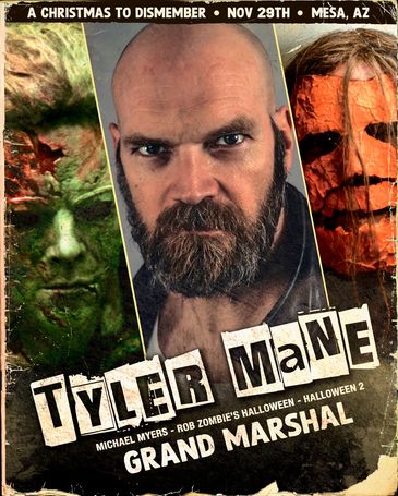 Meet our grand marshal Tyler Mane, Michael Myers himself at A Christmas To Dismember Nov 29, 2025!