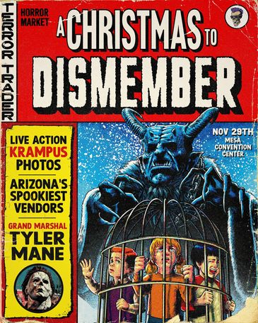 Terror Trader hosts A Christmas to Dismember at the Mesa Convention Center, Saturday Nov 29, 2025!