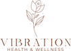 Vibration Health and Wellness