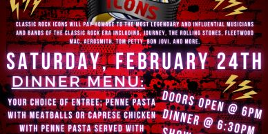 Classic Rock Icons tribute event with dinner on February 24th at Legacy on Main Street.