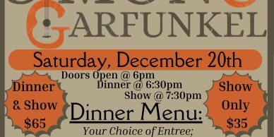 Poster for a Simon &amp; Garfunkel tribute dinner and show event on December 20th.