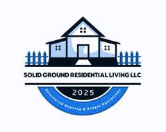 Solid Ground Living LLC
Structured Shared Residential Living