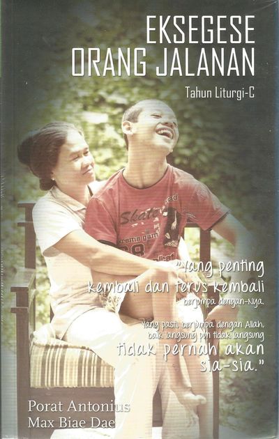 Eksegese Orang Jalanan Tahun Liturgi C