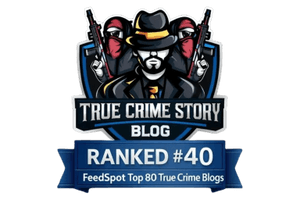 True Crime Story Blog