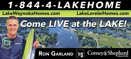 Ron Garland 
Your LAKEHOUSE Expert!